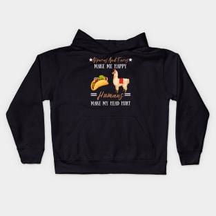 Alpacas And Tacos Make Me Happy Humans Make My Head Hurt Kids Hoodie